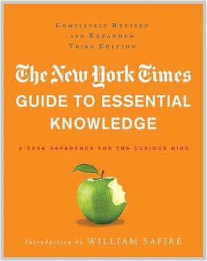 The New York Times Guide To Essential Knowledge By Author's Name