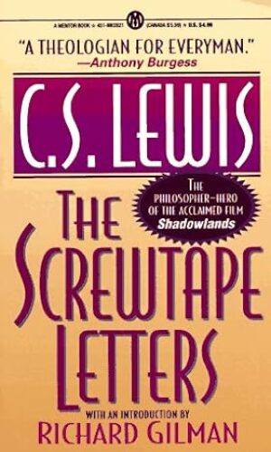 The Screwtape Letters by C.S. Lewis