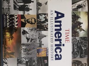 Time America: An Illustrated History