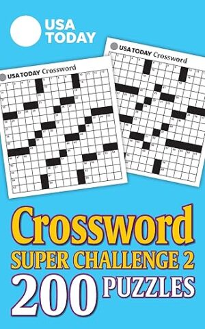 USA Today Crossword Super Challenge 2: 200 Puzzles by USA Today