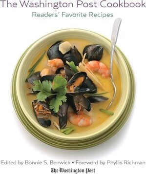Washington Post Cookbook by Bonnie S. Benwick