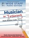 Wide Staff Music Manuscript Notebook