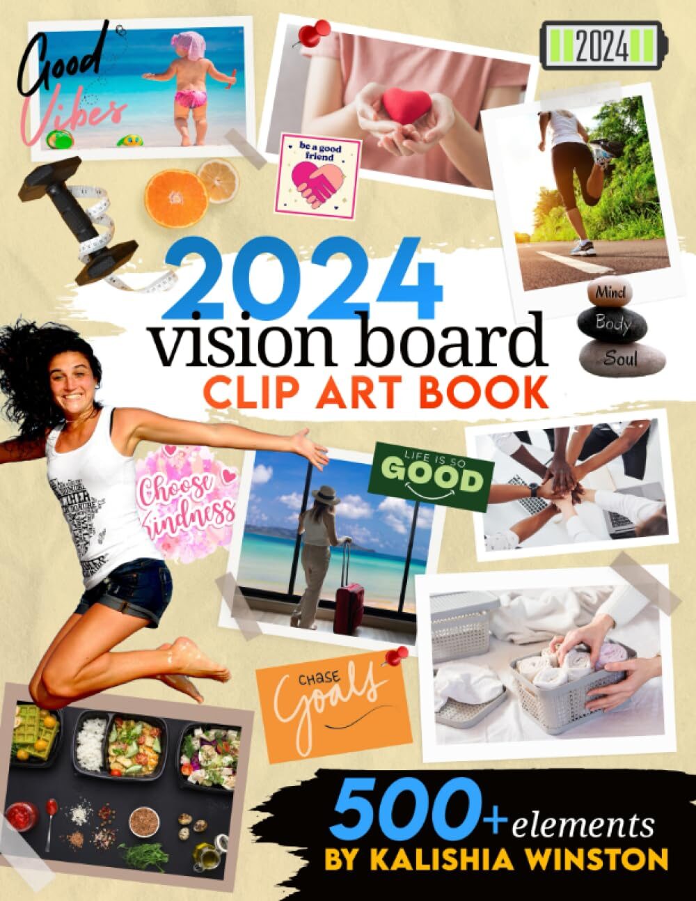 2024 Vision Board Clip Art Book: Design Your Dream Year With 500+ Powerful Images, Words, Phrases & More | Inspirational Pictures For Women & Men (Vision Board Supplies)
