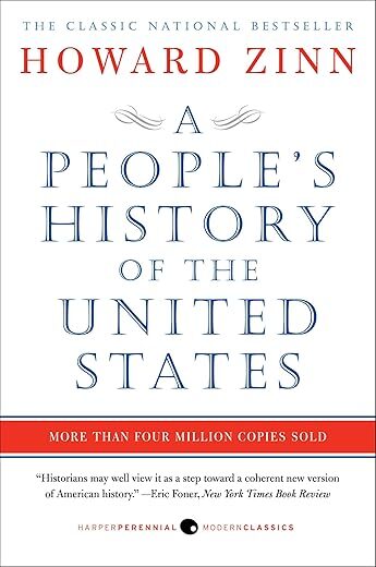 A People’s History Of The United States By Howard Zinn