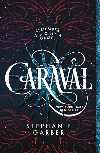 Caraval By Stephanie Garber