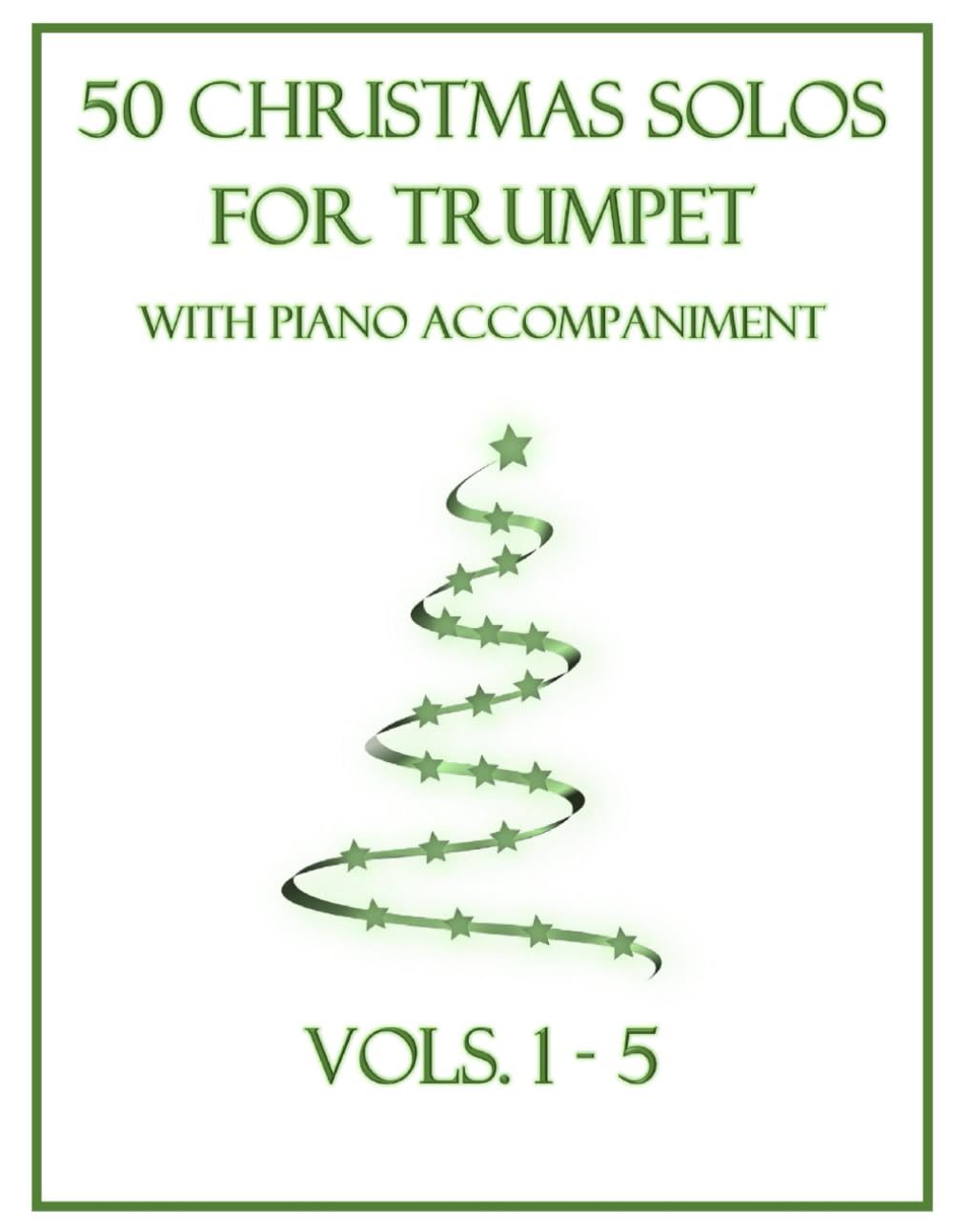 Christmas Solos Trumpet With Piano Accompaniment