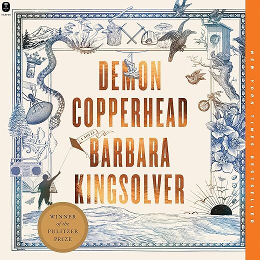 Demon Copperhead: A Novel By Barbara Kingsolver