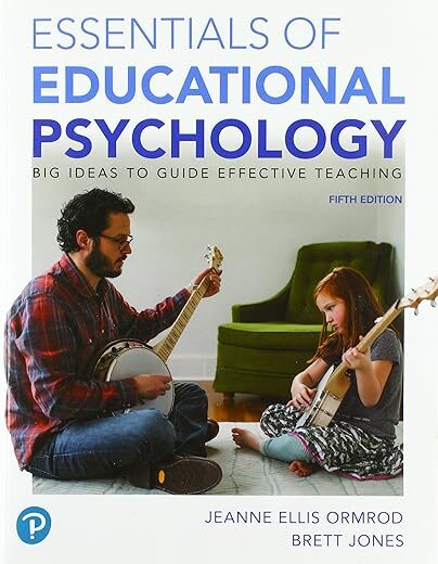 Educational Psychology: Big Ideas For Teaching