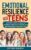Emotional Resilience For Teens