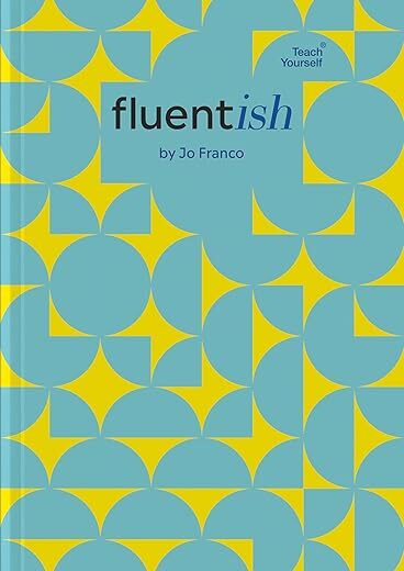 Fluentish: Language Learning Planner & Journal by [Author’s Name]