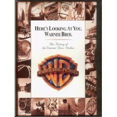 Here’s Looking At You, Warner Bros.: The History Of The Warner Bros. Studios By Author’s Name
