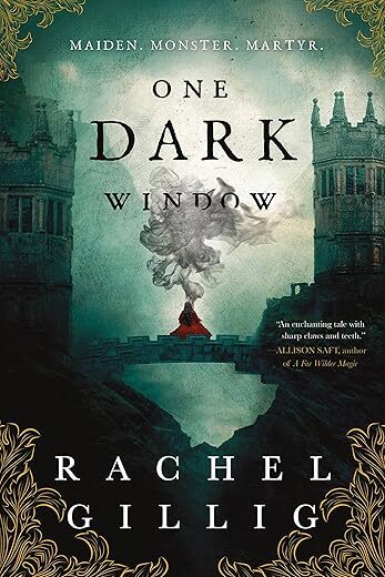 One Dark Window (The Shepherd King, 1) By Rachel Gillig