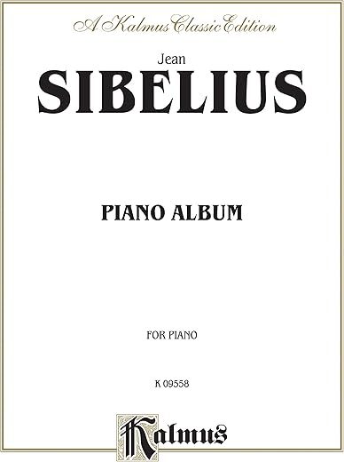 Sibelius Piano Album (Kalmus)