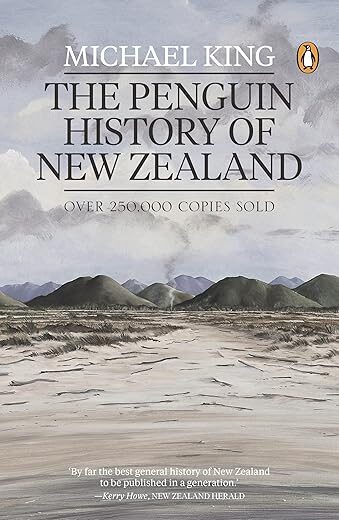 The Penguin History Of New Zealand By Michael King