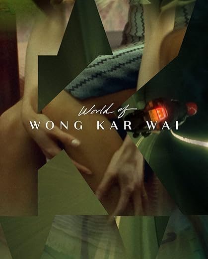 World Of Wong Kar Wai By Wong Kar Wai