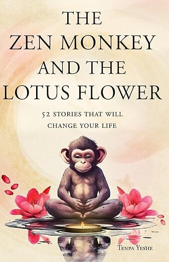 Zen Monkey Lotus Flower: 52 Stories